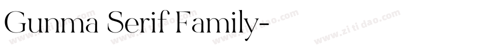 Gunma Serif Family字体转换